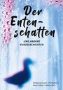 Cover: Der Entenschatten - BoD - Books on Demand
