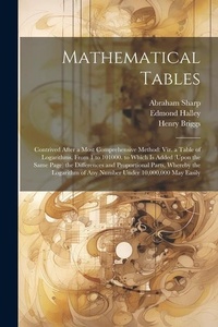 Abbildung von: Mathematical Tables - Legare Street Press