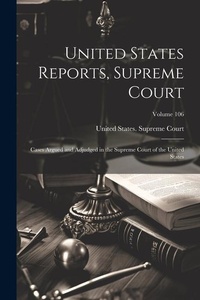 Abbildung von: United States Reports, Supreme Court - Legare Street Press