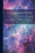 Cover: Stellar Motions - Legare Street Press