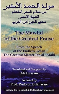 Abbildung von: Mawlid of The Greatest Praise - Institute for Spiritual and Cultural Advancement (Isca)