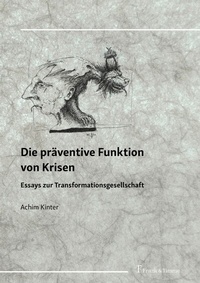 Abbildung von: Die präventive Funktion von Krisen - Frank & Timme