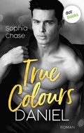 Cover: True Colours: Daniel - Die Farbe der Liebe - dotbooks