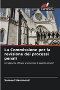 Cover: La Commissione per la revisione dei processi penali - Edizioni Sapienza