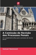 Cover: A Comissao de Revisao dos Processos Penais - Edicoes Nosso Conhecimento
