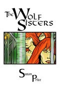 Cover: The Wolf Sisters (Supernatural Fantasy, #3) - Susan Price