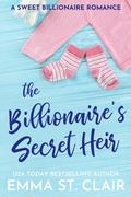Cover: The Billionaire's Secret Heir (The Billionaire Surprise, #5) - Emma St. Clair