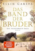 Cover: Das Band der Br&uuml;der - Tinte & Feder