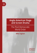 Cover: Anglo-American Stage and Screen Drama - Palgrave Macmillan