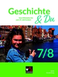 Cover: Geschichte & Du - Berlin/Brandenburg / Geschichte & Du Berlin/Brandenburg 7/8 - Buchner, C.C.