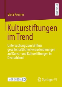 Abbildung von: Kulturstiftungen im Trend - Springer VS