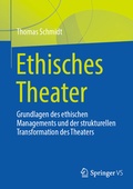 Cover: Ethisches Theater - Springer VS