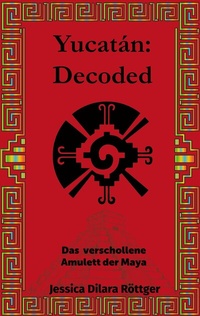 Enlarge image Cover: Yucatán: Decoded - BoD - Books on Demand