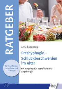 Abbildung von: Presbyphagie - Schluckbeschwerden im Alter - Schulz-Kirchner