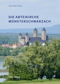 Abbildung von: Die Abteikirche Münsterschwarzach - Vier Türme