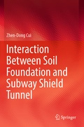 Cover: Interaction Between Soil Foundation and Subway Shield Tunnel - Springer