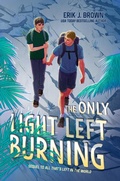 Cover: The Only Light Left Burning - HarperCollins