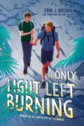Cover: The Only Light Left Burning - Collins