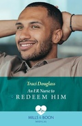Cover: An Er Nurse To Redeem Him - HarperCollins