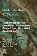 Cover: Metal Oxides for Next-generation Optoelectronic, Photonic, and Photovoltaic Applications - Elsevier