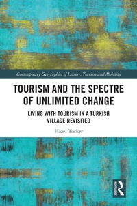 Abbildung von: Tourism and the Spectre of Unlimited Change - Taylor & Francis