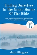 Cover: Finding Ourselves In The Great Stories Of The Bible - CSS Publishing Company