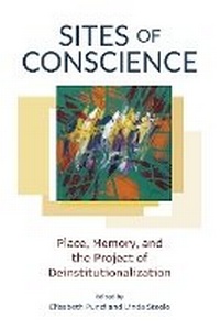 Enlarge image Cover: Sites of Conscience - University of British Columbia Press