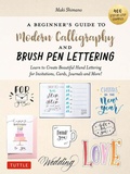 Cover: A Beginner's Guide to Modern Calligraphy & Brush Pen Lettering - Tuttle Publishing