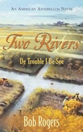 Cover: Two Rivers - Booklocker.com