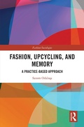 Cover: Fashion, Upcycling, and Memory - Taylor & Francis