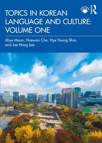 Abbildung von: Topics in Korean Language and Culture: Volume One - Taylor & Francis