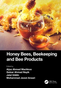 Abbildung von: Honey Bees, Beekeeping and Bee Products - Taylor & Francis