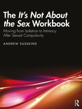 Bild: The It's Not About the Sex Workbook - Taylor & Francis