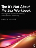 Bild: The It's Not About the Sex Workbook - Routledge