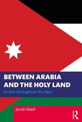 Cover: Between Arabia and the Holy Land - Taylor & Francis
