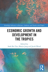 Abbildung von: Economic Growth and Development in the Tropics - Taylor & Francis