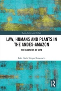 Cover: Law, Humans and Plants in the Andes-Amazon - Taylor & Francis