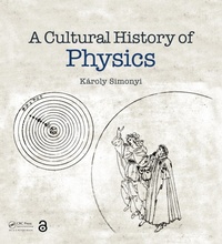 Enlarge image Cover: A Cultural History of Physics - Taylor & Francis