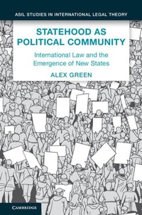 Enlarge image Cover: Statehood as Political Community - Cambridge University Press