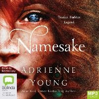 Enlarge image Cover: Namesake - Bolinda Audio Books