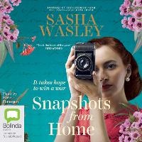 Enlarge image Cover: Snapshots from Home - Bolinda Audio Books