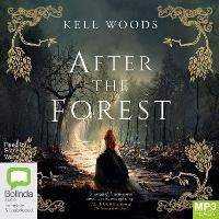 Enlarge image Cover: After the Forest - Bolinda Audio Books
