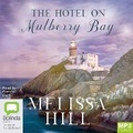 Cover: The Hotel on Mulberry Bay - Bolinda Audio Books
