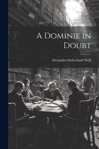 Abbildung von: A Dominie in Doubt - Legare Street Press