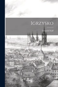 Cover: Igrzysko - Legare Street Press