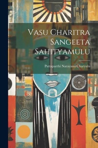 Abbildung von: Vasu Charitra Sangeeta Sahityamulu - Legare Street Press