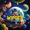 Cover: Widget y el Cosmos - IngramSpark