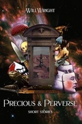 Cover: PRECIOUS & PERVERSE - Amazon Publishing Agency
