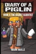 Cover: Diary of a Piglin Book 4 - IngramSpark