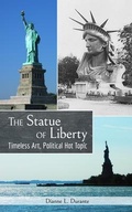 Cover: The Statue of Liberty - Dianne L. Durante